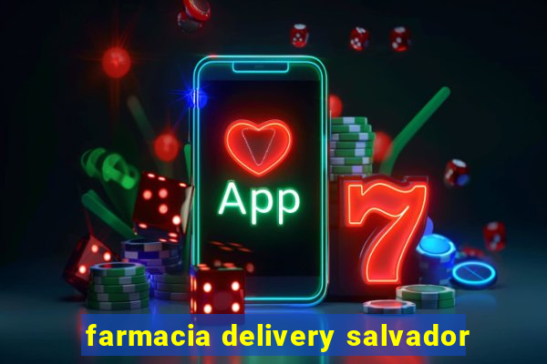 farmacia delivery salvador